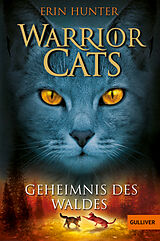 Kartonierter Einband Warrior Cats. Geheimnis des Waldes von Erin Hunter