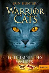 Kartonierter Einband Warrior Cats. Geheimnis des Waldes von Erin Hunter