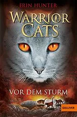 Kartonierter Einband Warrior Cats. Vor dem Sturm von Erin Hunter