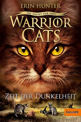 E-Book (epub) Warrior Cats Staffel 03/4. Die Macht der drei. Zeit der Dunkelheit von Erin Hunter