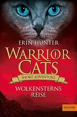 E-Book (epub) Warrior Cats - Short Adventure. Wolkensterns Reise von Erin Hunter
