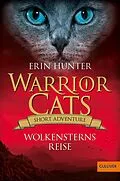 E-Book (epub) Warrior Cats - Short Adventure. Wolkensterns Reise von Erin Hunter