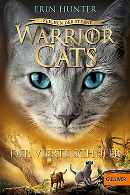 E-Book (epub) Warrior Cats Staffel 4/01. Zeichen der Sterne. Der vierte Schüler von Erin Hunter