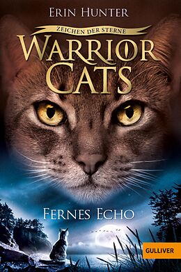 E-Book (epub) Warrior Cats Staffel 4/02. Zeichen der Sterne. Fernes Echo von Erin Hunter