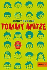 Kartonierter Einband (Kt) Tommy Mütze von Jenny Robson