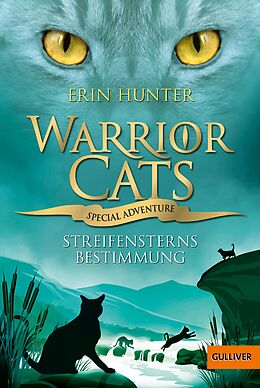 E-Book (epub) Warrior Cats - Special Adventure 4. Streifensterns Bestimmung von Erin Hunter