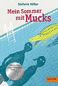 E-Book (epub) Mein Sommer mit Mucks von Stefanie Höfler