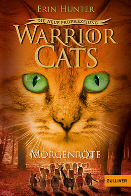 Kartonierter Einband Warrior Cats - Die neue Prophezeiung. Morgenröte von Erin Hunter