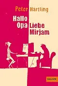 E-Book (epub) Hallo Opa - Liebe Mirjam von Peter Härtling