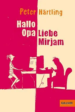 E-Book (epub) Hallo Opa - Liebe Mirjam von Peter Härtling