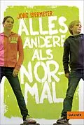 E-Book (epub) Alles andere als normal von Jörg Isermeyer