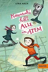 E-Book (epub) Kawasaki hält alle in Atem von Lena Hach