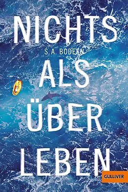 E-Book (epub) Nichts als überleben von S. A. Bodeen