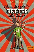 E-Book (epub) Chris, der größte Retter aller Zeiten von Salah Naoura