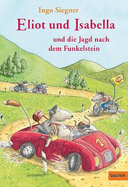 E-Book (epub) Eliot und Isabella und die Jagd nach dem Funkelstein von Ingo Siegner