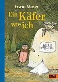 E-Book (epub) Ein Käfer wie ich von Erwin Moser
