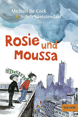 Kartonierter Einband Rosie und Moussa von Michael De Cock