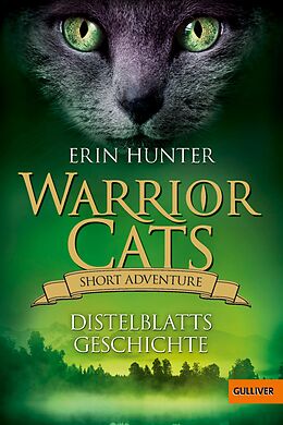 E-Book (epub) Warrior Cats - Short Adventure - Distelblatts Geschichte von Erin Hunter
