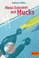 Paperback Mein Sommer mit Mucks von Stefanie Höfler
