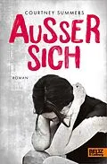 E-Book (epub) Außer sich von Courtney Summers