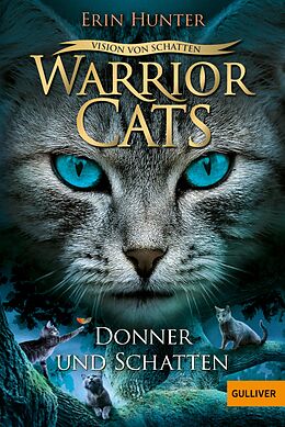 E-Book (epub) Warrior Cats - Vision von Schatten. Donner und Schatten von Erin Hunter