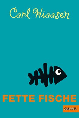 E-Book (epub) Fette Fische von Carl Hiaasen