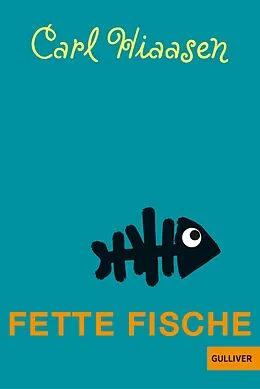 E-Book (epub) Fette Fische von Carl Hiaasen