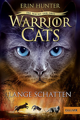 Kartonierter Einband Warrior Cats - Die Macht der drei. Lange Schatten von Erin Hunter