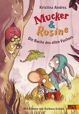 E-Book (epub) Mucker & Rosine Die Rache des ollen Fuchses von Kristina Andres