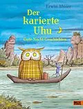 E-Book (epub) Der karierte Uhu von Erwin Moser