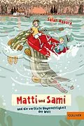 E-Book (epub) Matti und Sami und die verflixte Ungerechtigkeit der Welt von Salah Naoura