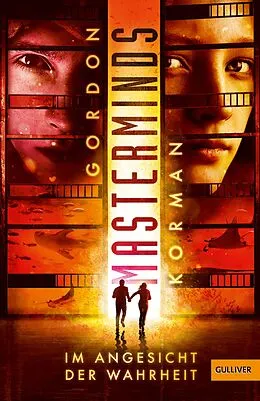 E-Book (epub) Masterminds. Im Angesicht der Wahrheit von Gordon Korman