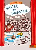 E-Book (epub) Master of Disaster: Chaos ist mein zweiter Name von Stephan Knösel