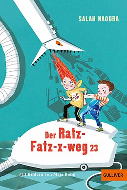 E-Book (epub) Der Ratz-Fatz-x-weg 23 von Salah Naoura