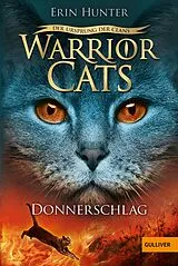 Kartonierter Einband Warrior Cats - Der Ursprung der Clans. Donnerschlag von Erin Hunter