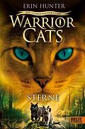 E-Book (epub) Warrior Cats - Ein sternenloser Clan. Sterne von Erin Hunter