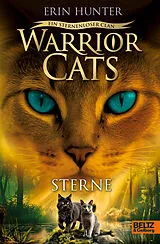 Fester Einband Warrior Cats - Ein sternenloser Clan. Sterne von Erin Hunter