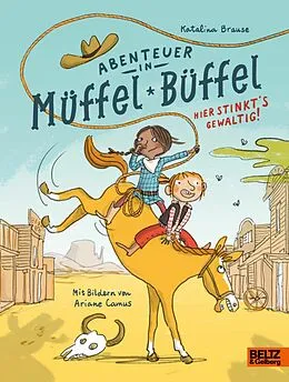 E-Book (epub) Abenteuer in Müffel-Büffel - Hier stinkt's gewaltig! von Katalina Brause