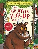 Fester Einband Das Grüffelo Pop-up-Buch von Axel Scheffler, Julia Donaldson