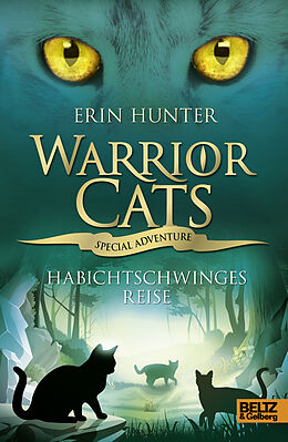 Fester Einband Warrior Cats - Special Adventure. Habichtschwinges Reise von Erin Hunter