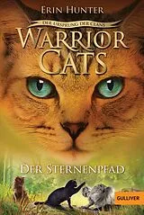 Kartonierter Einband (Kt) Warrior Cats - Der Ursprung der Clans. Der Sternenpfad von Erin Hunter