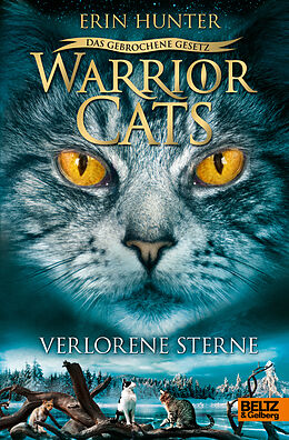 Fester Einband Warrior Cats - Das gebrochene Gesetz. Verlorene Sterne von Erin Hunter