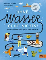 Fester Einband Ohne Wasser geht nichts! von Christina Steinlein