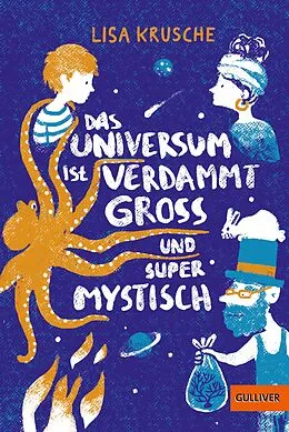 E-Book (epub) Das Universum ist verdammt groß und supermystisch von Lisa Krusche