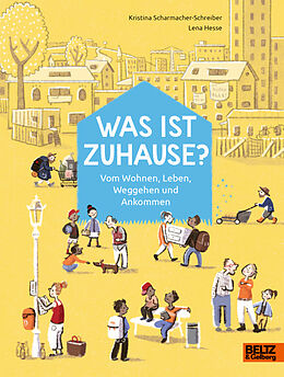 Fester Einband Was ist Zuhause? von Kristina Scharmacher-Schreiber