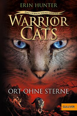 E-Book (epub) Warrior Cats - Das gebrochene Gesetz. Ort ohne Sterne von Erin Hunter