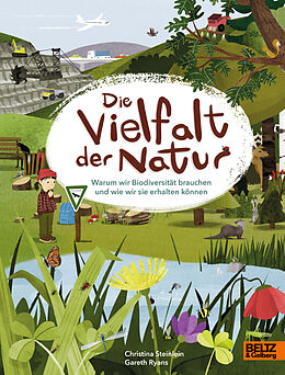 Fester Einband Die Vielfalt der Natur von Christina Steinlein