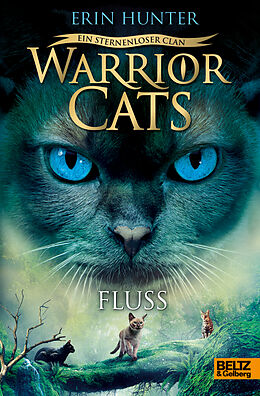 Fester Einband Warrior Cats - Ein sternenloser Clan. Fluss von Erin Hunter