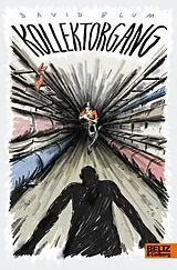 Kartonierter Einband (Kt) Kollektorgang von David Blum