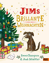 Fester Einband Jims brillante Weihnachten von Emma Thompson, Axel Scheffler